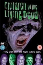 Children of the Living Dead