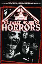 The Sweet House of Horrors